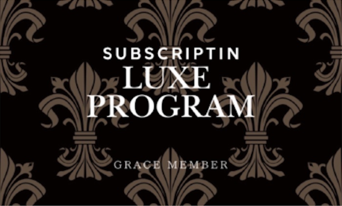 SUBSCRIPTION LUXE PROGRAM - GRACE MEMBER